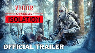 VIGOR Official Vigor Chronicles Isolation Trailer 2024  HD [upl. by Saimon]