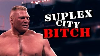 PFV  Suplex City Bitch [upl. by Zeena616]