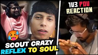 Scout 1v3 SOUL POV 😱 Crazy Reflexes 🥵 Sensei Osmium SHOCKED ✅ [upl. by Kcuhc]