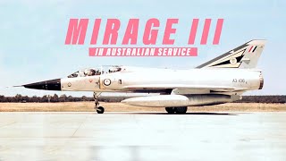 Mirage III in Australian Service [upl. by Netsud]