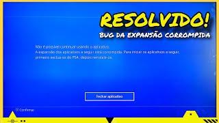 O JOGO NÃO ENTRA COMO RESOLVER O BUG DE EXPANSÃO CORROMPIDA NO PS4 [upl. by Gahan]