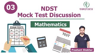 NDST  Matematics  Mock Test 03  Prashant Shekhar [upl. by Sussna]