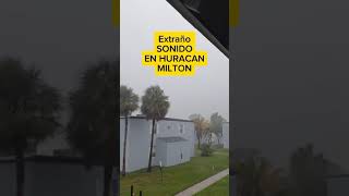 EXTRAÑO SONIDO EN MEDIO DEL HURACAN MILTON  SOY TICO TV [upl. by Sassan999]