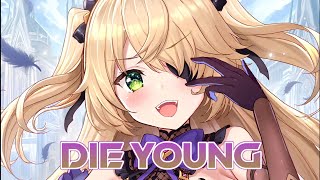 Nightcore – Die Young Kesha [upl. by Notsnorb831]