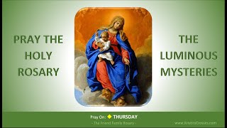 Pray the Holy Rosary The Luminous Mysteries Thursday [upl. by Ateval]