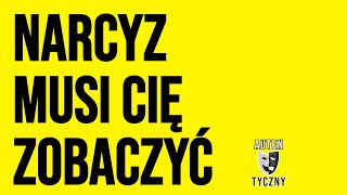 NARCYZ MUSI CIĘ ZOBACZYĆ  NARCYSTYCZNE ZABURZENIE OSOBOWOŚCI narcyz psychopata [upl. by Rodmun566]