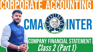 Financial Statement of Companies  CMA Inter  Class 2  Part 1  Amit Bhowmick [upl. by Thetis]