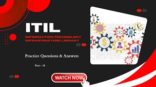 10 ITIL Practice Questions  Certification Success  Unofficial [upl. by Kirtley]