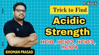 Trick to Find Acidic strength  increasing order of acidic strength hclo hclo2 hclo3 hcl4  neet [upl. by Deloria557]