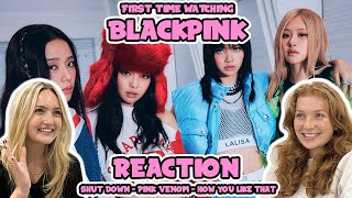 OUR FIRST TIME WATCHING BLACKPINK  How You Like That  Pink Venom  Shut Down [upl. by Turpin]