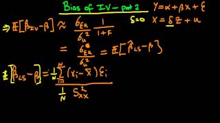 Bias of Instrumental Variables  part 2 [upl. by Atirehs]