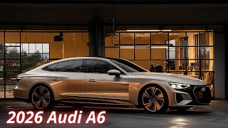 2026 Audi A6 A First Look at Its Stunning New Design [upl. by Attenohs]