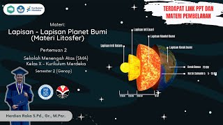 LITOSFER  LAPISAN  LAPISAN PLANET BUMI MATERI GEOGRAFI KELAS X KURIKULUM MERDEKA [upl. by Annaehr534]