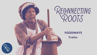 Food Around the Table – Episode Trailer  Reconnecting Roots [upl. by Nylarad]