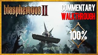 Blasphemous 2 — 100 Walkthrough with Commentary Spanish VO  English Subs [upl. by Nirrad]