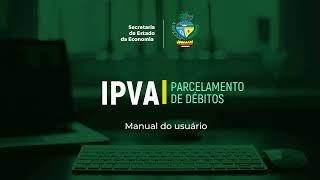 Vídeo Manual de Parcelamento do IPVA  GOIÁS [upl. by Kola]