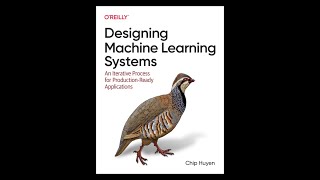 Book club Designing Machine Learning Systems Chapter 1 ChipHuyen  OReilly 2022 [upl. by Nylauqcaj]