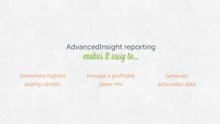 Payer Reimbursement with AdvancedInsight™ [upl. by Penthea]