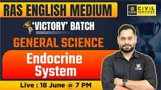 General Science  Endocrine System  Science for RAS Exam  Dilip Singh Sir  RAS Utkarsh English [upl. by Enylorac172]