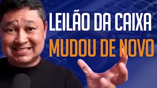 LEILÃO DA CAIXA MUDOU DE NOVO [upl. by Acimot]