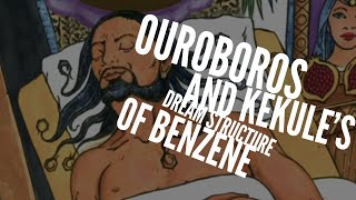 CHEMISTRY AMAZING FACTS 1 KEKULES DREAM OUROBOROS vs BENZENE STRUCTURE [upl. by Hacim52]