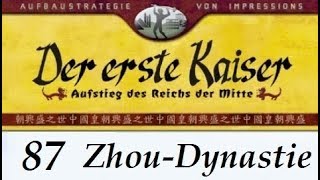 Lets Play quotDer erste Kaiserquot  87  Zhou  Handan  01 German  Deutsch [upl. by Ginger757]