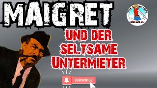 MAIGRET und der seltsame Untermieter krimihörspiel retro 1966 HWHamacher Gudrun Dauter [upl. by Goode]