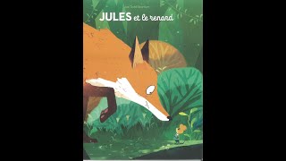 Jules et le renard [upl. by Sitnik]