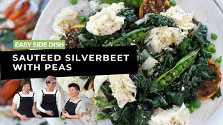 Sauteed Silverbeet Simple Elegant Side Dish for Dinner Parties [upl. by Thayer177]