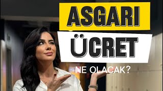 Asgari ücret bakın ne olacak [upl. by Laniger]