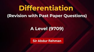 Differentiation  Revision with Past papers Questions  A level 9709 [upl. by Gloriane909]