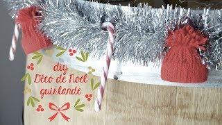 ❆ DIY Déco de NOËL  Guirlande de Bonnets en Laine ❆ [upl. by Abrams]