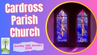 Cardross Parish Church Sunday14th January 2024 [upl. by Einahpetse355]