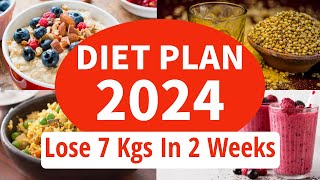 New Year Resolution Diet Plan For Weight Loss In 2024  Lose 7 Kgs In 2 Weeks  Eat more Lose more [upl. by Cilka]