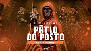 Remix DJ Monge  Pátio do Posto [upl. by Moshell451]