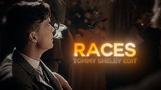 THE RACES  Thomas Shelby 4K Edit [upl. by Janka]