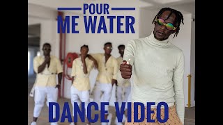 Kizz Daniel  Pour Me Water Official Dance Video [upl. by Caron]