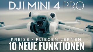 DJI Mini 4 Pro Deutsch  Preise Kameravergleich und viele neue Funktionen der 250g Drohne [upl. by Fortunna140]