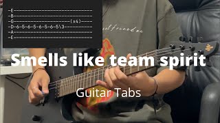 Smells like team spirit by Nirvana  Guitar Tabs [upl. by Hazrit]