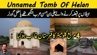 Helan I Mandi Bahauddin I Village Named After Greek Princess I Anonymous Tomb amp Various Traditions [upl. by Keyek638]