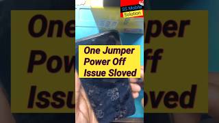 One Jumper amp Power Off Problem Sloved✔‌ ssmobilesolution gsmwali [upl. by Casey]