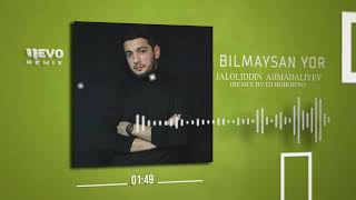 Jaloliddin Ahmadaliyev  Bilmaysan yor remix by Dj Bobojon [upl. by Eiramanad]