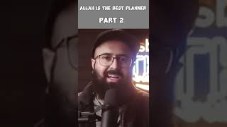 ALLAH is the best planner part 2 youtubeshorts youtube ytshorts [upl. by Ener]