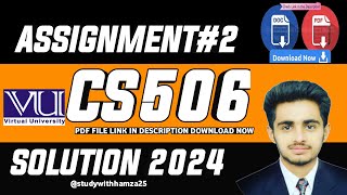 CS506 Assignment No 2 Solution 2024  CS506  Assignment2 CS506 Solution  CS506 2024 SOLUTION  CS [upl. by Oluas]