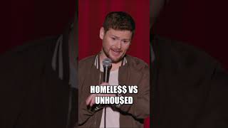 Homeless vs Unhoused  Drew Lynch  shorts drewlynch comedy standup jokes [upl. by Ydoow]