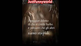 Saggezza infinita di justfunnyworld justfunnyworld filosofia [upl. by Ryter]