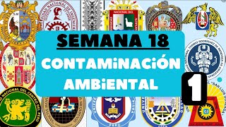 Contaminación Ambiental SEMANA 18 1 [upl. by Ahsiei]