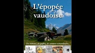 Epopée vaudoise 1 Au temps des troubadours [upl. by Ahsiea]