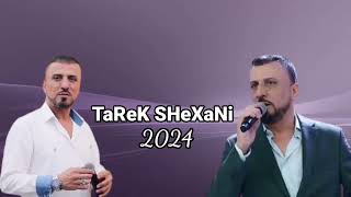 Tarek Shexani  NEW kurdish Dawat Mix 2024 tarekshexani Xelefi [upl. by Barabbas]