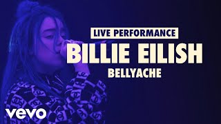 Billie Eilish  bellyache Vevo LIFT Live Sessions [upl. by Nodearb]